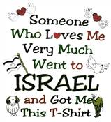ISRAEL T-SHIRT- SOMEONE WHO LOVES ME