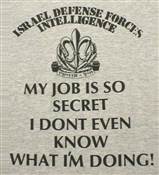 ISRAEL ARMY-MY JOB TSHIRT