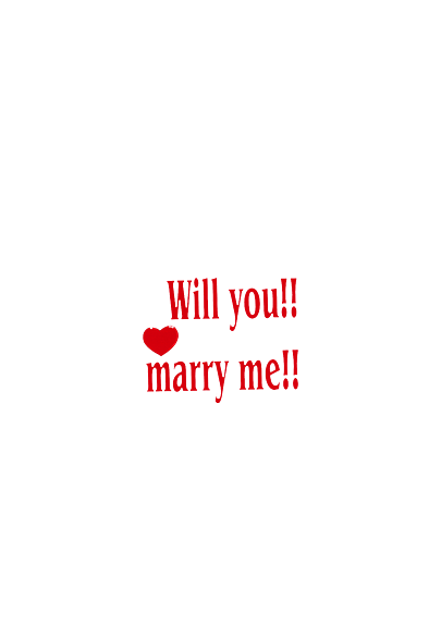 Will you!! marry me